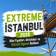 Extreme istanbul bilet fiyatları, aktiviteler